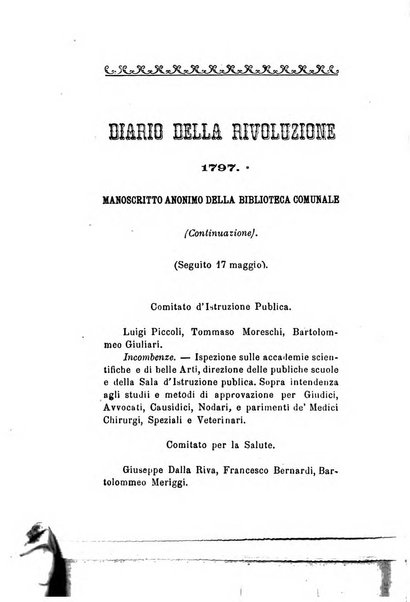 Archivio storico veronese Raccolta di documenti e notizie riguardanti la storia politica, amministrativa, letteraria e scientifica della città e della provincia