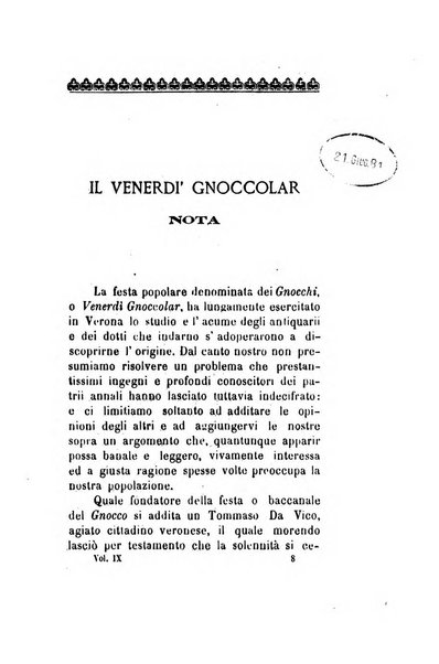 Archivio storico veronese Raccolta di documenti e notizie riguardanti la storia politica, amministrativa, letteraria e scientifica della città e della provincia