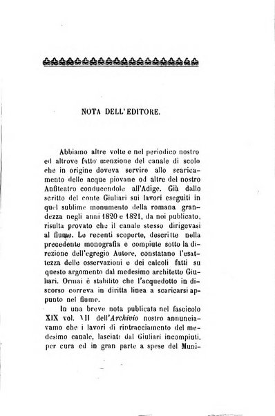 Archivio storico veronese Raccolta di documenti e notizie riguardanti la storia politica, amministrativa, letteraria e scientifica della città e della provincia