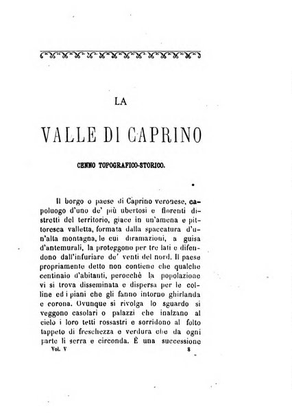 Archivio storico veronese Raccolta di documenti e notizie riguardanti la storia politica, amministrativa, letteraria e scientifica della città e della provincia