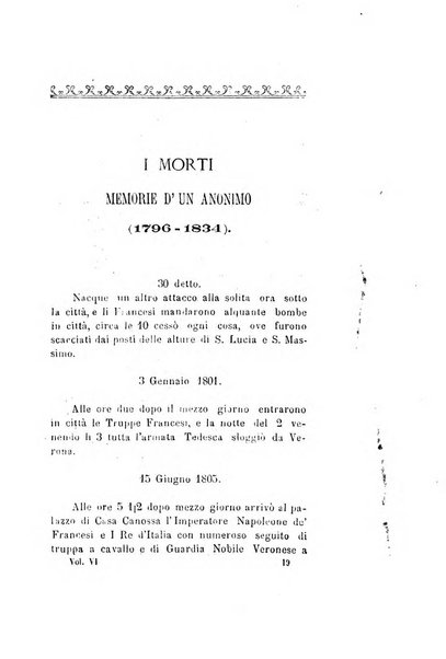 Archivio storico veronese Raccolta di documenti e notizie riguardanti la storia politica, amministrativa, letteraria e scientifica della città e della provincia