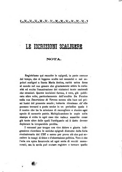 Archivio storico veronese Raccolta di documenti e notizie riguardanti la storia politica, amministrativa, letteraria e scientifica della città e della provincia