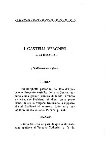 Archivio storico veronese Raccolta di documenti e notizie riguardanti la storia politica, amministrativa, letteraria e scientifica della città e della provincia