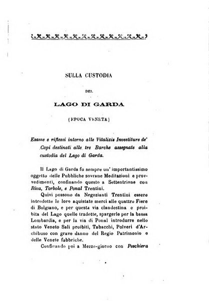 Archivio storico veronese Raccolta di documenti e notizie riguardanti la storia politica, amministrativa, letteraria e scientifica della città e della provincia