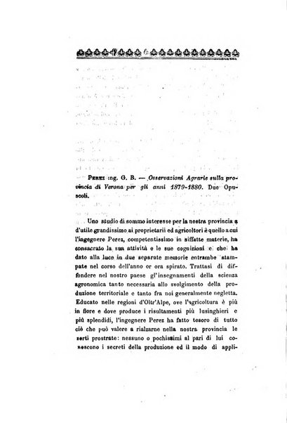 Archivio storico veronese Raccolta di documenti e notizie riguardanti la storia politica, amministrativa, letteraria e scientifica della città e della provincia