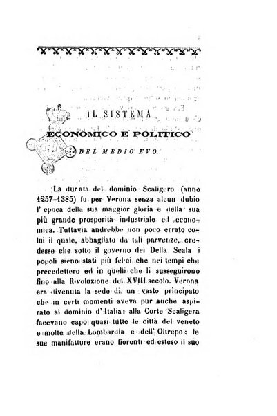 Archivio storico veronese Raccolta di documenti e notizie riguardanti la storia politica, amministrativa, letteraria e scientifica della città e della provincia