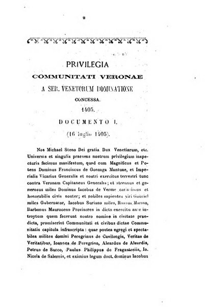 Archivio storico veronese Raccolta di documenti e notizie riguardanti la storia politica, amministrativa, letteraria e scientifica della città e della provincia