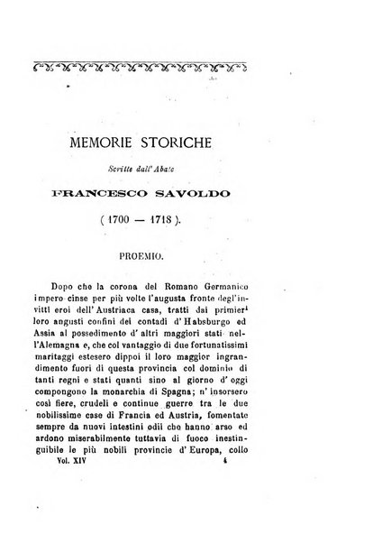 Archivio storico veronese Raccolta di documenti e notizie riguardanti la storia politica, amministrativa, letteraria e scientifica della città e della provincia