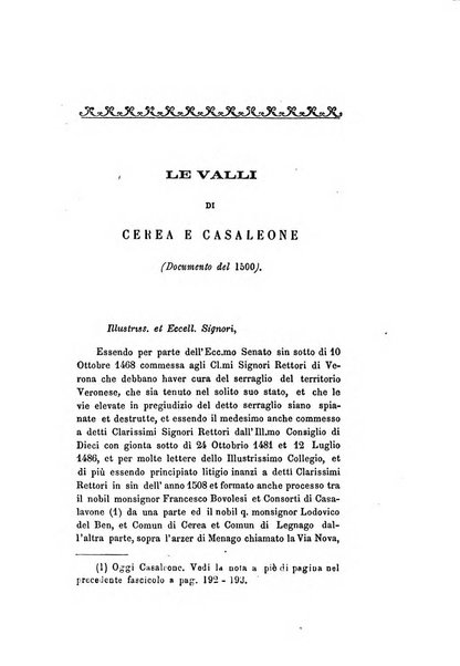 Archivio storico veronese Raccolta di documenti e notizie riguardanti la storia politica, amministrativa, letteraria e scientifica della città e della provincia