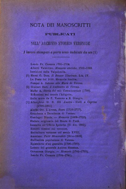 Archivio storico veronese Raccolta di documenti e notizie riguardanti la storia politica, amministrativa, letteraria e scientifica della città e della provincia