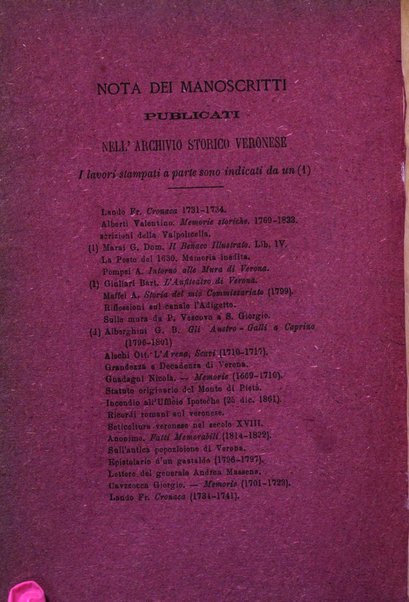 Archivio storico veronese Raccolta di documenti e notizie riguardanti la storia politica, amministrativa, letteraria e scientifica della città e della provincia