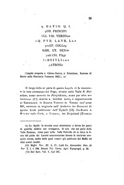 Archivio storico veronese Raccolta di documenti e notizie riguardanti la storia politica, amministrativa, letteraria e scientifica della città e della provincia