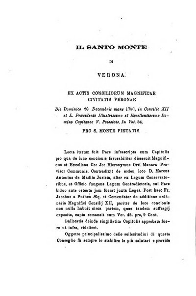 Archivio storico veronese Raccolta di documenti e notizie riguardanti la storia politica, amministrativa, letteraria e scientifica della città e della provincia