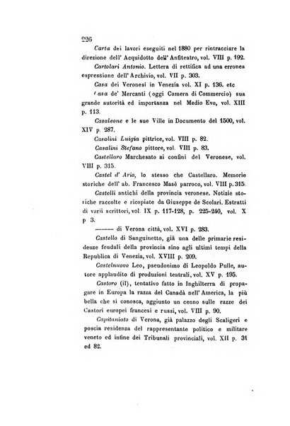 Archivio storico veronese Raccolta di documenti e notizie riguardanti la storia politica, amministrativa, letteraria e scientifica della città e della provincia