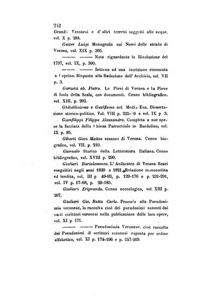 Archivio storico veronese Raccolta di documenti e notizie riguardanti la storia politica, amministrativa, letteraria e scientifica della città e della provincia