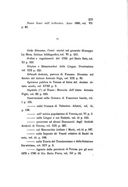 Archivio storico veronese Raccolta di documenti e notizie riguardanti la storia politica, amministrativa, letteraria e scientifica della città e della provincia