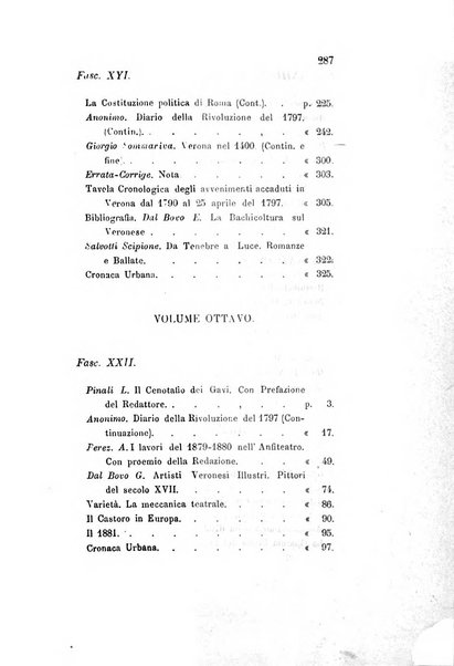 Archivio storico veronese Raccolta di documenti e notizie riguardanti la storia politica, amministrativa, letteraria e scientifica della città e della provincia