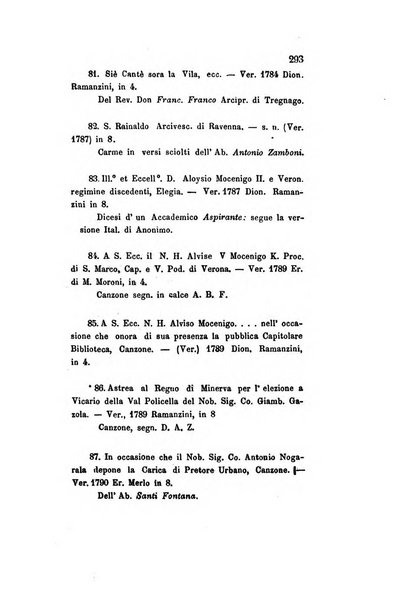 Archivio storico veronese Raccolta di documenti e notizie riguardanti la storia politica, amministrativa, letteraria e scientifica della città e della provincia