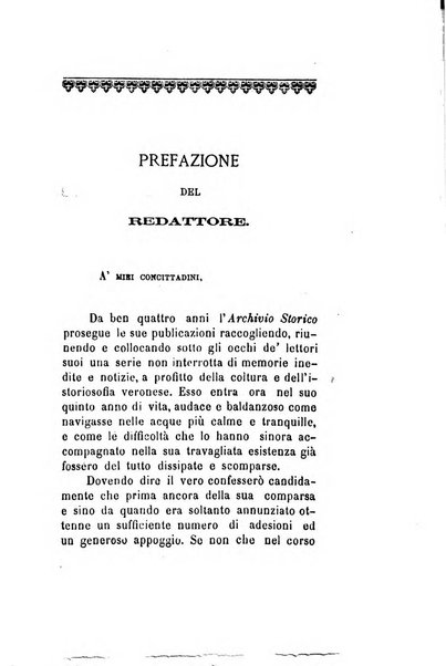 Archivio storico veronese Raccolta di documenti e notizie riguardanti la storia politica, amministrativa, letteraria e scientifica della città e della provincia