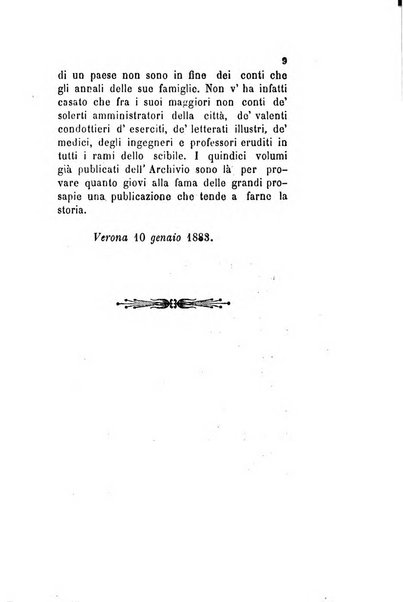 Archivio storico veronese Raccolta di documenti e notizie riguardanti la storia politica, amministrativa, letteraria e scientifica della città e della provincia