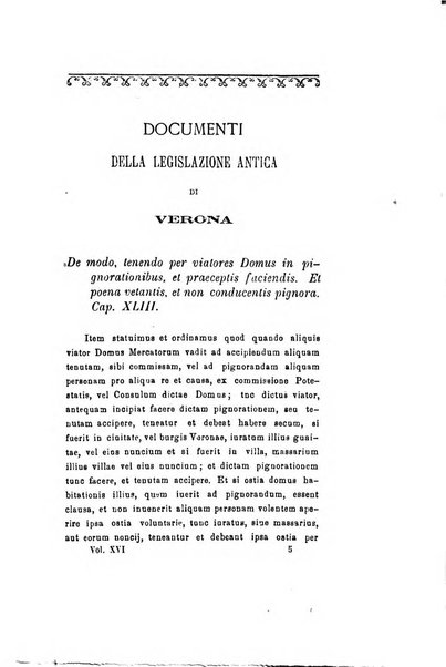 Archivio storico veronese Raccolta di documenti e notizie riguardanti la storia politica, amministrativa, letteraria e scientifica della città e della provincia