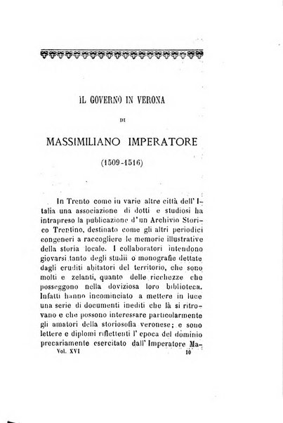 Archivio storico veronese Raccolta di documenti e notizie riguardanti la storia politica, amministrativa, letteraria e scientifica della città e della provincia