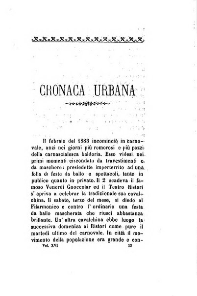 Archivio storico veronese Raccolta di documenti e notizie riguardanti la storia politica, amministrativa, letteraria e scientifica della città e della provincia