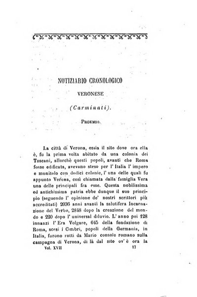 Archivio storico veronese Raccolta di documenti e notizie riguardanti la storia politica, amministrativa, letteraria e scientifica della città e della provincia