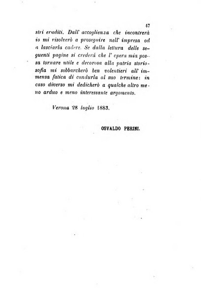 Archivio storico veronese Raccolta di documenti e notizie riguardanti la storia politica, amministrativa, letteraria e scientifica della città e della provincia