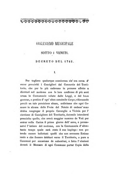 Archivio storico veronese Raccolta di documenti e notizie riguardanti la storia politica, amministrativa, letteraria e scientifica della città e della provincia