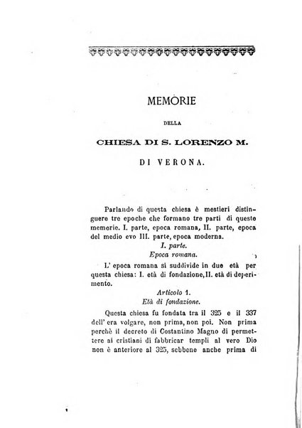 Archivio storico veronese Raccolta di documenti e notizie riguardanti la storia politica, amministrativa, letteraria e scientifica della città e della provincia