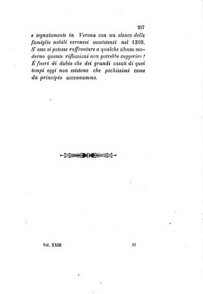 Archivio storico veronese Raccolta di documenti e notizie riguardanti la storia politica, amministrativa, letteraria e scientifica della città e della provincia