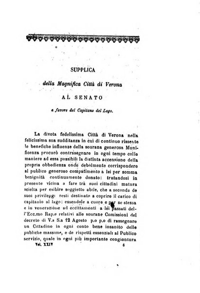 Archivio storico veronese Raccolta di documenti e notizie riguardanti la storia politica, amministrativa, letteraria e scientifica della città e della provincia