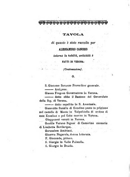 Archivio storico veronese Raccolta di documenti e notizie riguardanti la storia politica, amministrativa, letteraria e scientifica della città e della provincia