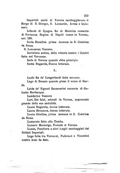 Archivio storico veronese Raccolta di documenti e notizie riguardanti la storia politica, amministrativa, letteraria e scientifica della città e della provincia