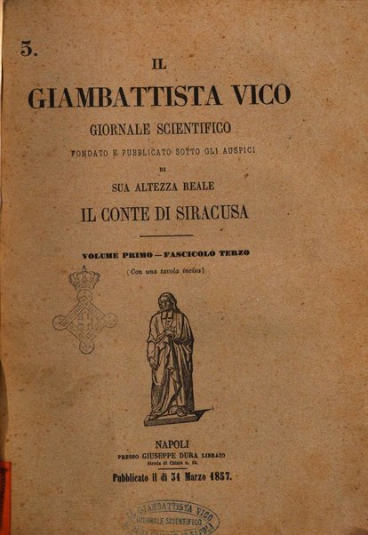 Il Giambattista Vico giornale scientifico fondato e pubblicato sotto gli auspici di Sua Altezza Reale il conte di Siracusa