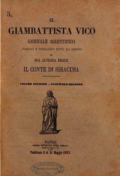 Il Giambattista Vico giornale scientifico fondato e pubblicato sotto gli auspici di Sua Altezza Reale il conte di Siracusa