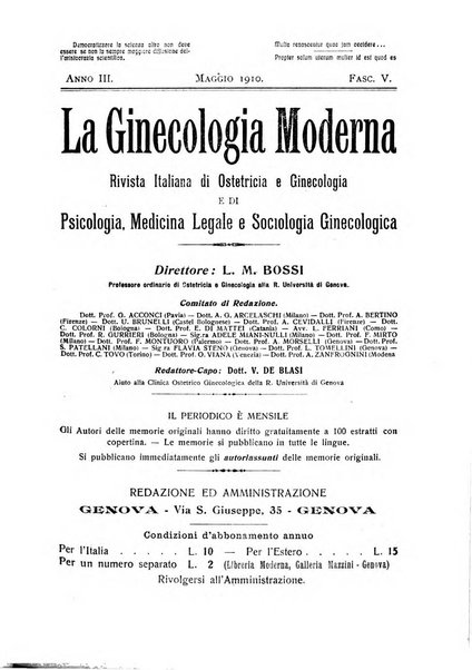 La ginecologia moderna rivista italiana di ostetricia e ginecologia e di psicologia, medicina legale e sociologia ginecologica