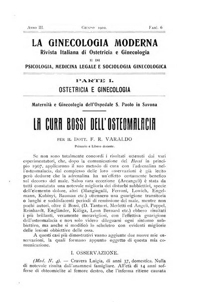 La ginecologia moderna rivista italiana di ostetricia e ginecologia e di psicologia, medicina legale e sociologia ginecologica