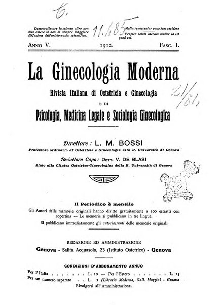 La ginecologia moderna rivista italiana di ostetricia e ginecologia e di psicologia, medicina legale e sociologia ginecologica