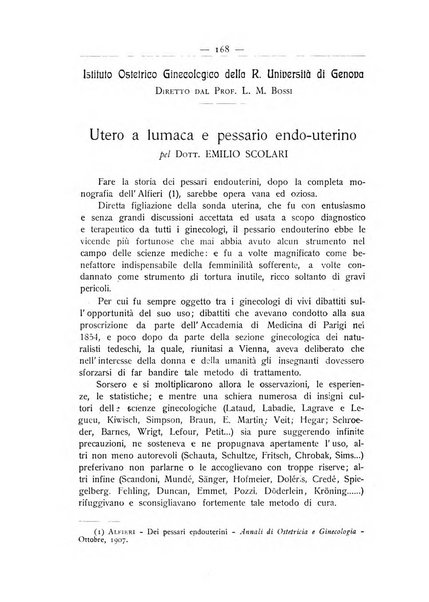 La ginecologia moderna rivista italiana di ostetricia e ginecologia e di psicologia, medicina legale e sociologia ginecologica