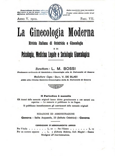 La ginecologia moderna rivista italiana di ostetricia e ginecologia e di psicologia, medicina legale e sociologia ginecologica