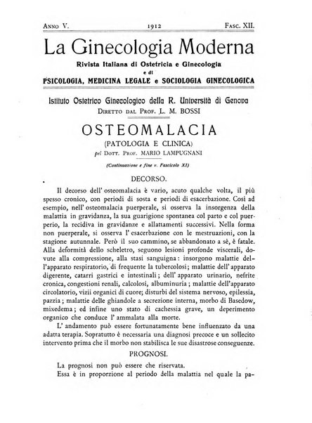 La ginecologia moderna rivista italiana di ostetricia e ginecologia e di psicologia, medicina legale e sociologia ginecologica