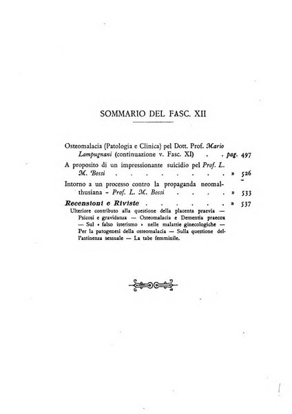 La ginecologia moderna rivista italiana di ostetricia e ginecologia e di psicologia, medicina legale e sociologia ginecologica