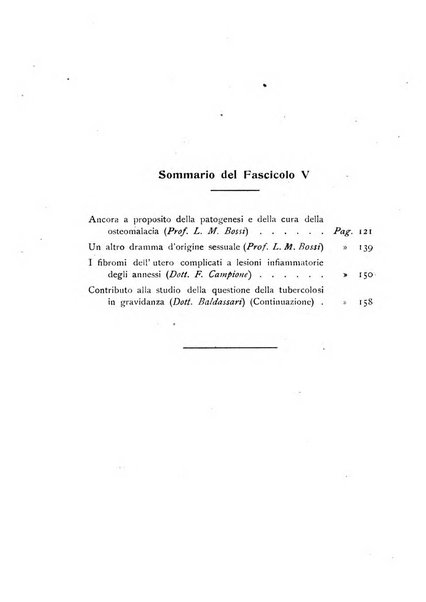 La ginecologia moderna rivista italiana di ostetricia e ginecologia e di psicologia, medicina legale e sociologia ginecologica