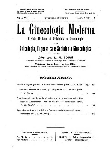 La ginecologia moderna rivista italiana di ostetricia e ginecologia e di psicologia, medicina legale e sociologia ginecologica