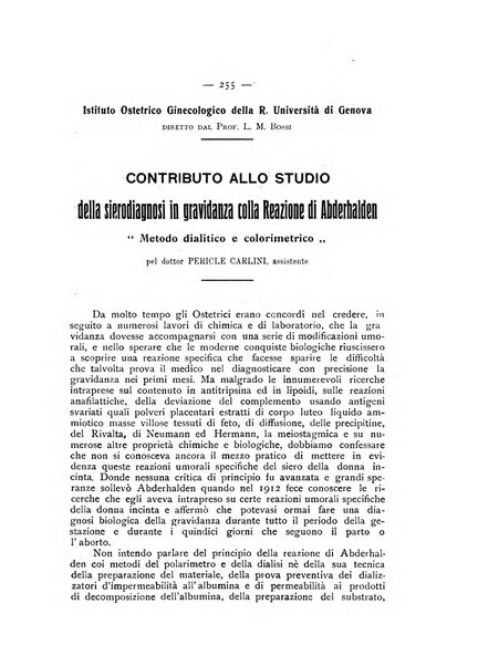 La ginecologia moderna rivista italiana di ostetricia e ginecologia e di psicologia, medicina legale e sociologia ginecologica