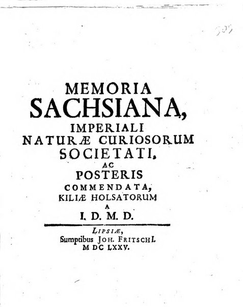 Miscellanea curiosa medico-physica Academiae naturae curiosorum sive ephemeridum medico-physicarum Germanicarum..