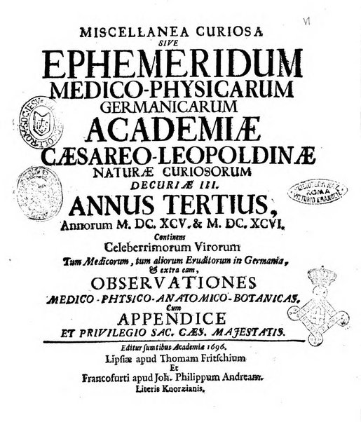 Miscellanea curiosa medico-physica Academiae naturae curiosorum sive ephemeridum medico-physicarum Germanicarum..