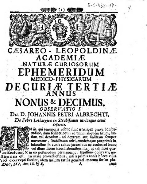 Miscellanea curiosa medico-physica Academiae naturae curiosorum sive ephemeridum medico-physicarum Germanicarum..